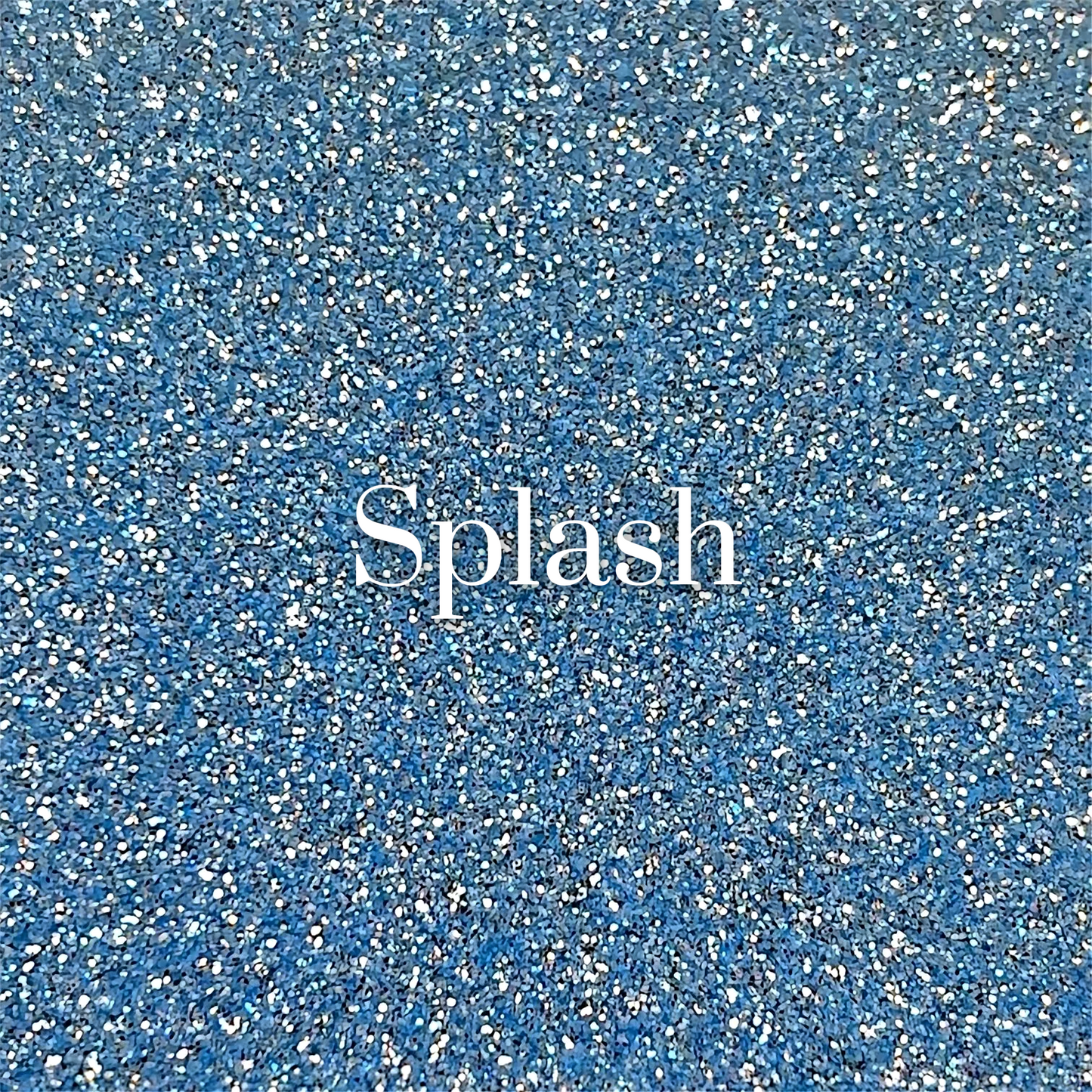 🌊 SPLASH GLITTER